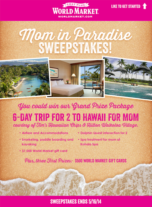Mom In Paradise Sweepstakes with Cost Plus World Market
